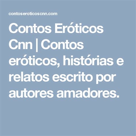 contos eroticos cnn